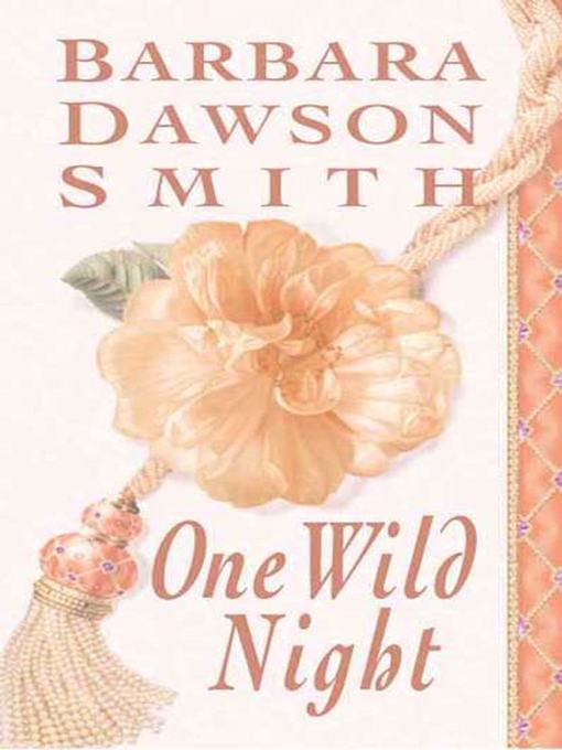 Title details for One Wild Night by Barbara Dawson Smith - Wait list